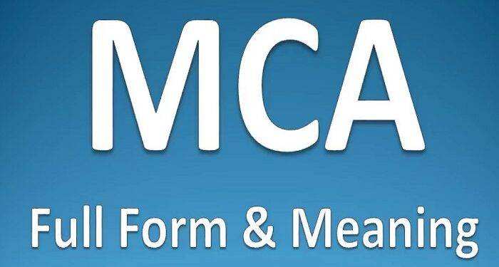 What is the MCA Long Form?