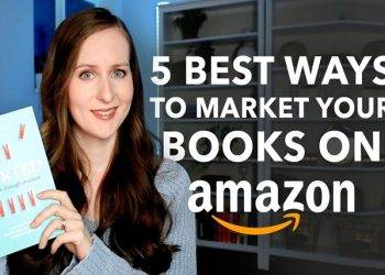 The Complete Guide to Self-Publishing on Amazon: How to Get Your Book to Market